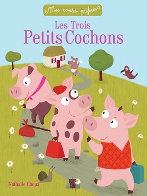 cover image of Les trois petits cochons